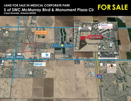 VacantLand space for Sale at S SWC McMurray Blvd & Monument Plaza Cir in Casa Grande