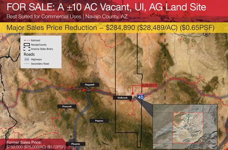 VacantLand space for Sale at 10 AC ±.30 Miles W of Olympic & ±.06 Miles N of Jan Rd in Holbrook