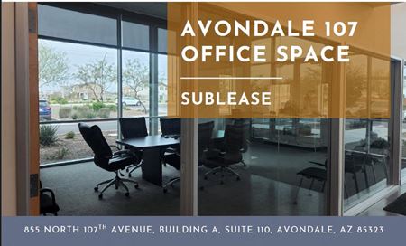 Office space for Rent at AVONDALE 107 SUBLEASE: Building A, Suite 110  in Avondale